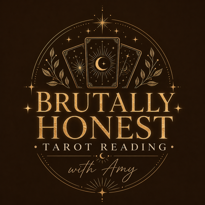Brutal Honesty Tarot Psychic Reading