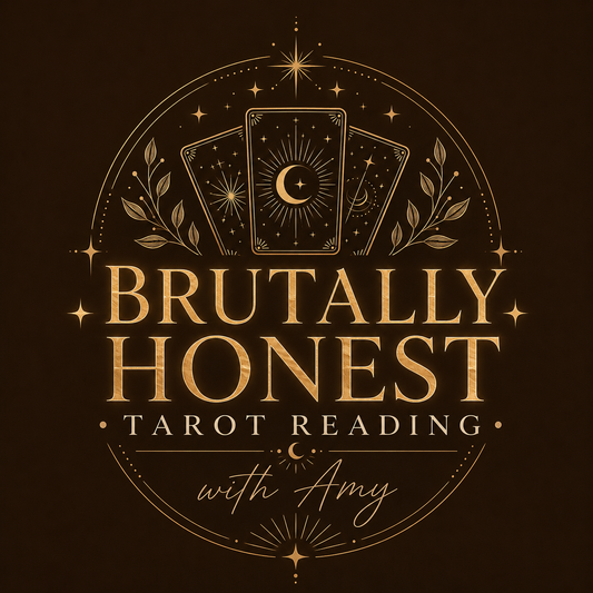 Brutal Honesty Tarot Psychic Reading